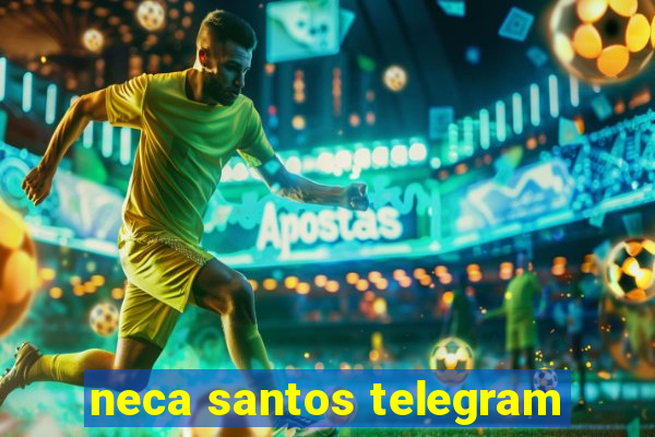 neca santos telegram